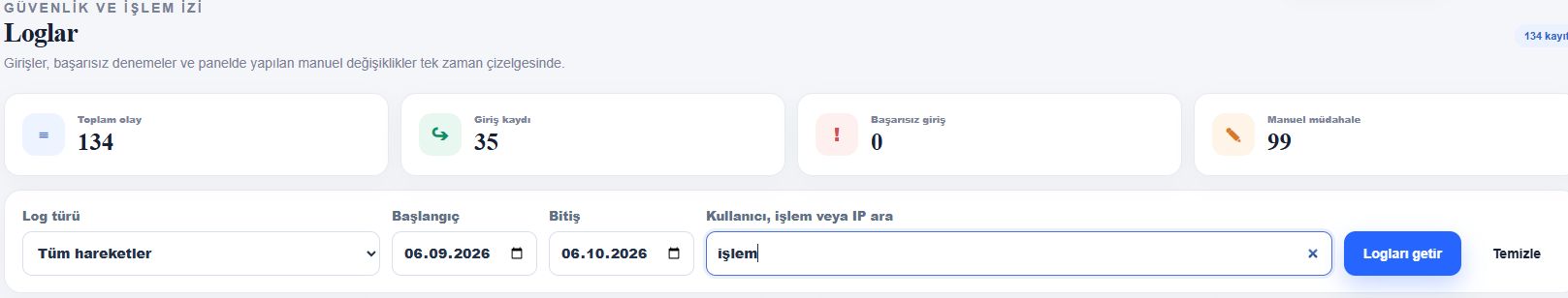 Loglar ve denetlenebilir işlem geçmişi ekranı